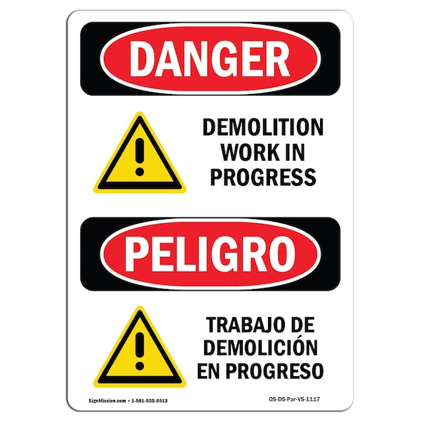 Safety Sign, OSHA Danger, 5" Height, Demolition Work In Progress Bilingual Spanish, 10PK